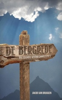 De bergrede, reisgids voor christenen